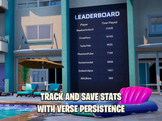 Track and save stats with Verse Persistence. Overlayed over leaderboard tracking time played in minutes