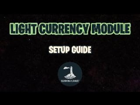 Light Currency Module Setup Guide
