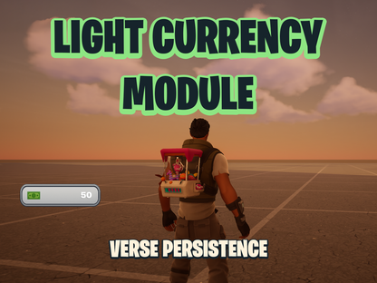 Light Currency Module. Verse Persistence. Overlayed on top of UEFN screenshot. A currency widget is displayed on HUD.