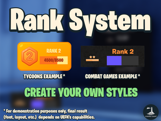 Rank System. Below, two examples with different styles. Tycoons Example* and Combat Games Example* under each one. Create your own styles. *For demonstration purposes only, final result (font, layout, etc.) depends on UEFN's capabilities. Displayed over blurry image.